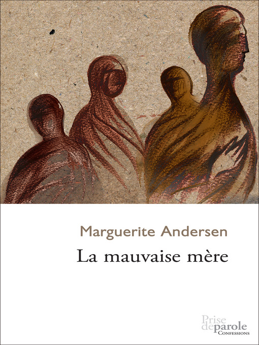 Title details for La Mauvaise mère by Marguerite Andersen - Wait list